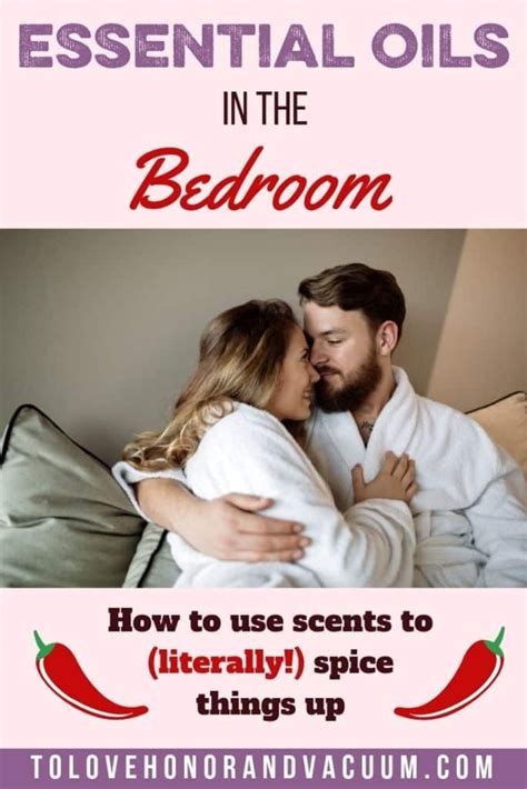 using essential oils in the bedroom to spice up your marriage essentialoils