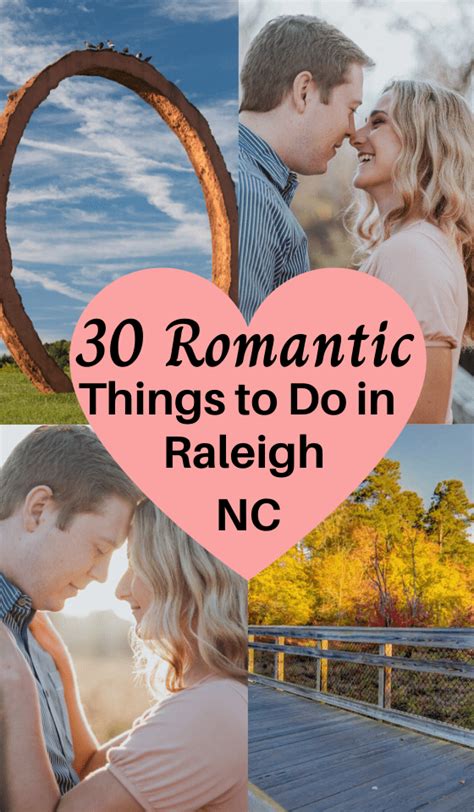 30 Fun And Romantic Things To Do In Raleigh For Couples This Weekend Romantic Things To Do