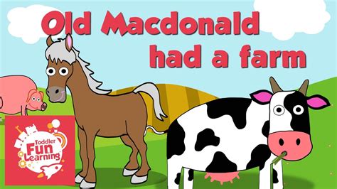 Old Macdonald Had A Farm Toddler Fun Learning Nursery Rhyme Youtube
