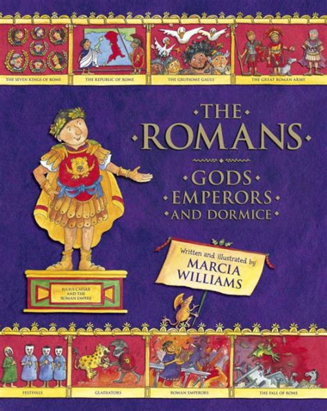 Try the new google books. The Romans: Gods, Emperors, and Dormice by Marcia Williams ...