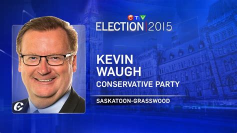 Conservatives Claim Saskatoon Grasswood With Kevin Waugh Win Ctv News
