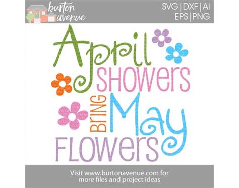 April Showers Bring May Flowers Cut File Burton Avenue