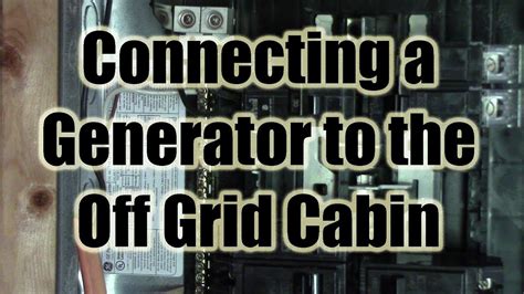 If your generator has the breaker built in then, yes, you have the capacity to run 240 volt devices from your. Wiring Generator With Solar to the Off Grid Cabin - YouTube