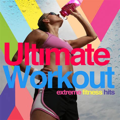 Ultimate Fitness Album By Various Artists Lyreka
