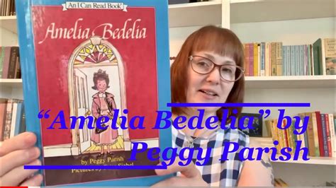 “amelia bedelia” by peggy parish youtube