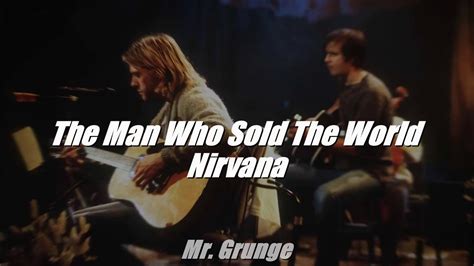 The Man Who Sold The World-Nirvana (Subtitulado al Español) - YouTube