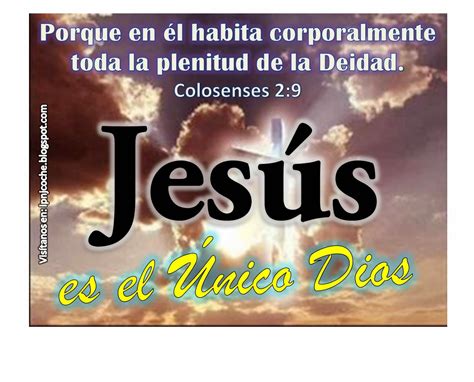Iglesia Pentecostal Del Nombre De Jesús Jesús Es El Único Y Verdadero Dios