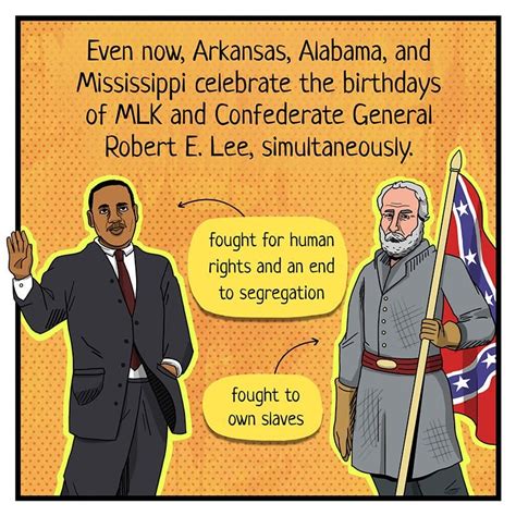 In Three Southern States Mlk Day Is Also Robert E Lee Day The Nib