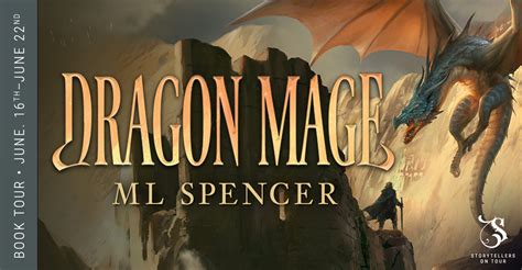 Book Tour Dragon Mage By Ml Spencer