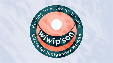 New Healing Circle For Indigenous Women • Sexual Assault Centre Of Edmonton
