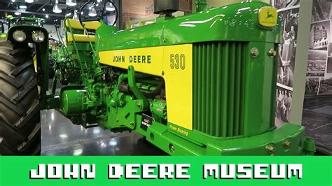 John Deere Tractor Museum Waterloo Iowa Youtube