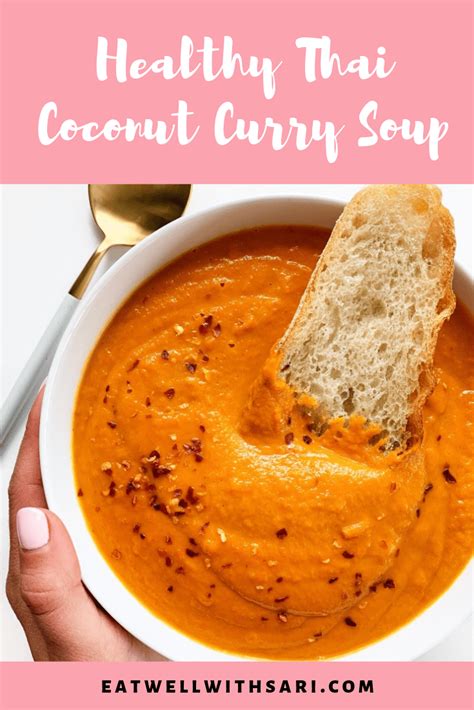 Thai Coconut Curry Carrot Soup Sari Diskin Eat Well With Sari