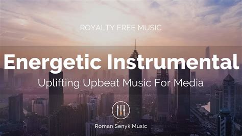 Uplifting Upbeat Energetic Instrumental Royalty Freemusic Licensing Youtube