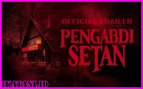 Link Nonton Resmi Film Horor Indonesia Pengabdi Setan Communion Full Hot Sex Picture