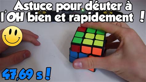 Astuce Pour Débuter Au Oh Rubiks Cube Rapidement Pb 4769s Youtube