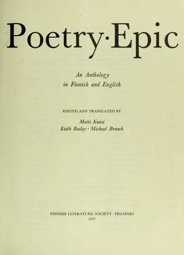 Finnish Folk Poetry Epic An Anthology In Finnish And English