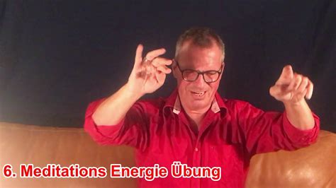 Spirituelle Physik 6 Energie Meditationsübung Youtube