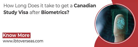 Canada Study Visa Processing Time After Biometrics 2023