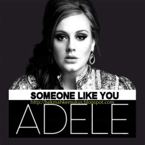 Video Lirik Lagu Adele Someone Like You