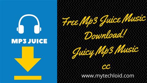 Juicy Mp3 Music - Free Mp3 Juice Music Download | Mp3juices | Mp3 music, Music download, Music