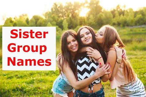 250 Top Latest Sister Group Names In 2023