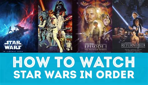 Updated How To Watch The Star Wars Movies In Order Nov 2020