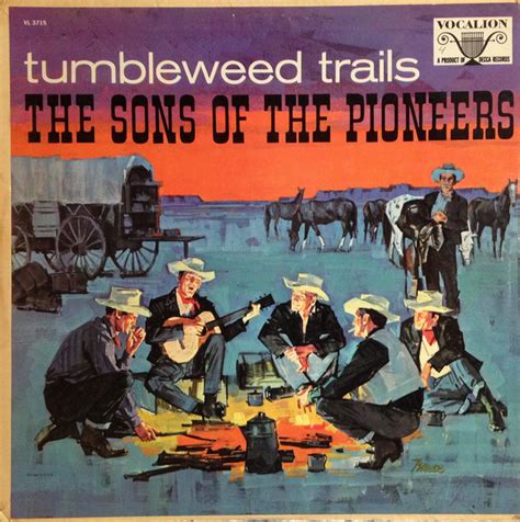 Sons Of The Pioneers Tumbleweed Trails 1964 Gloversville Pressing Vinyl Discogs