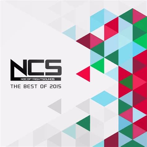 Ncs The Best Of 2015 Nocopyrightsounds Wiki Fandom