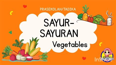 Tema Sayur Sayuran Prasekolah Vegetables Youtube