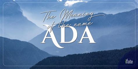 The Name Ada What It Means And Why Numerologists Like It
