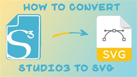 How To Convert Studio3 To Svg Youtube