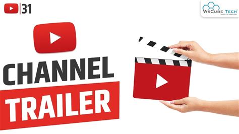 How To Make And Set Youtube Channel Trailer Templates And Checklist