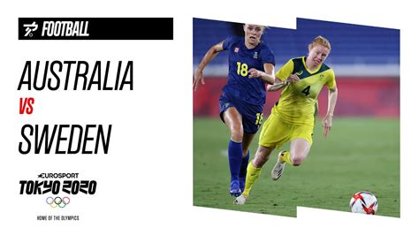 australia vs sweden women s football semi final highlights olympic games tokyo 2020