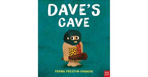 Daves Cave By Frann Preston Gannon