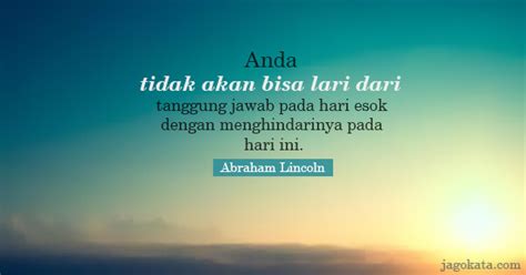 Quotes Tentang Kerja Keras Dan Tanggung Jawab - "Kerja keras selalu
