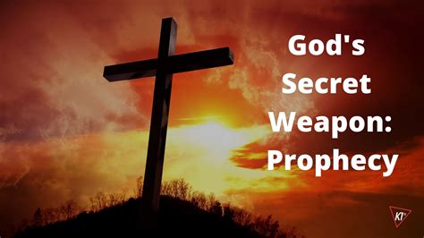 Gods Secret Weapon Prophecy Kingdom First Ministries