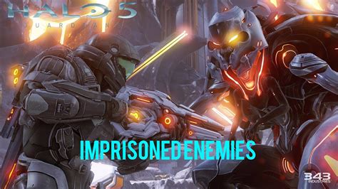 Halo 5 Guardians Imprisoned Enemies On Mission 15 Guardians Youtube