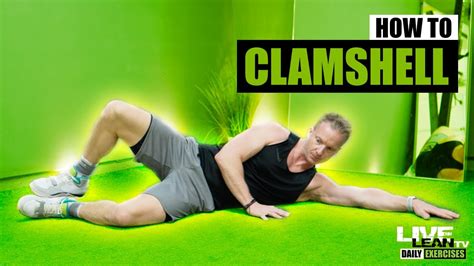 How To Do The Clamshell Exercise Exercise Demonstration Video And Guide Youtube