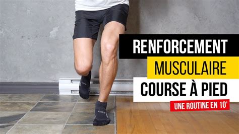 Exercices De Renforcement Musculaire Course à Pied 10 Par Jour
