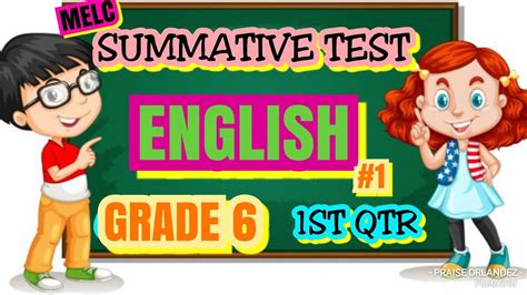 Summative Test1 Grade 6 English Melc 1st Qtr Youtube