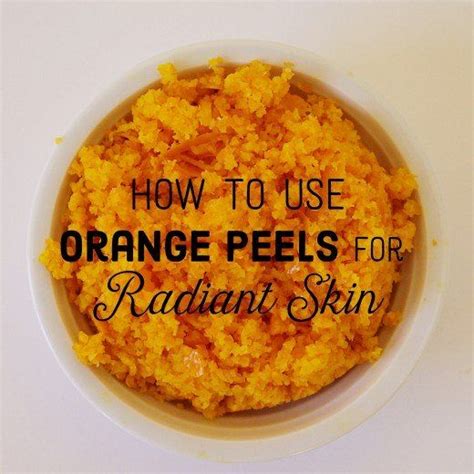 Orange Peel Face Masks For Glowing Skin Using Orange Peels Orange