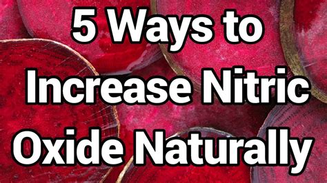 5 Ways To Increase Nitric Oxide Naturally Youtube
