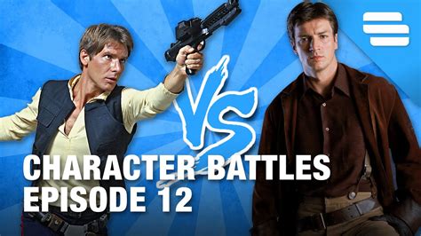 Han Solo Vs Malcolm Reynolds Character Battles Youtube