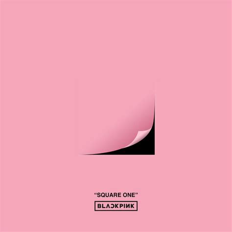 Blackpink Square One Debut Mini Album Mp3 By Karlyselenatoredit
