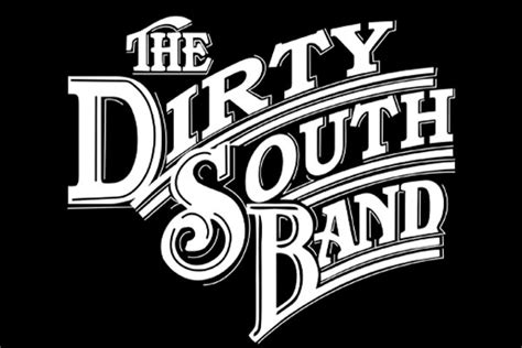 The Dirty South Band High On Life Tour Hometown Stop Tryon Arts