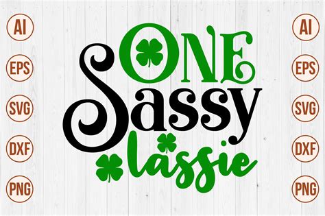 One Sassy Lassie Svg Graphic By Creativemomenul022 · Creative Fabrica