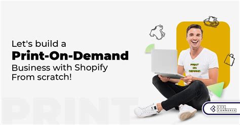 How To Start Print On Demand Business With Shopify From Scratch