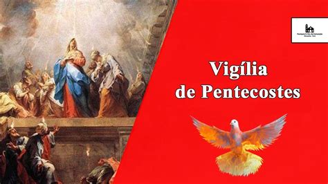 Vigília De Pentecostes 31 05 20 Youtube