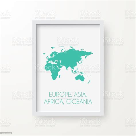 Europe Asia Africa Oceania Map In A Frame On White Background Stock
