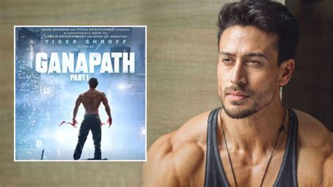 Tiger Shroff Upcoming Movie Ganapath Movie Poster Released ~ Full